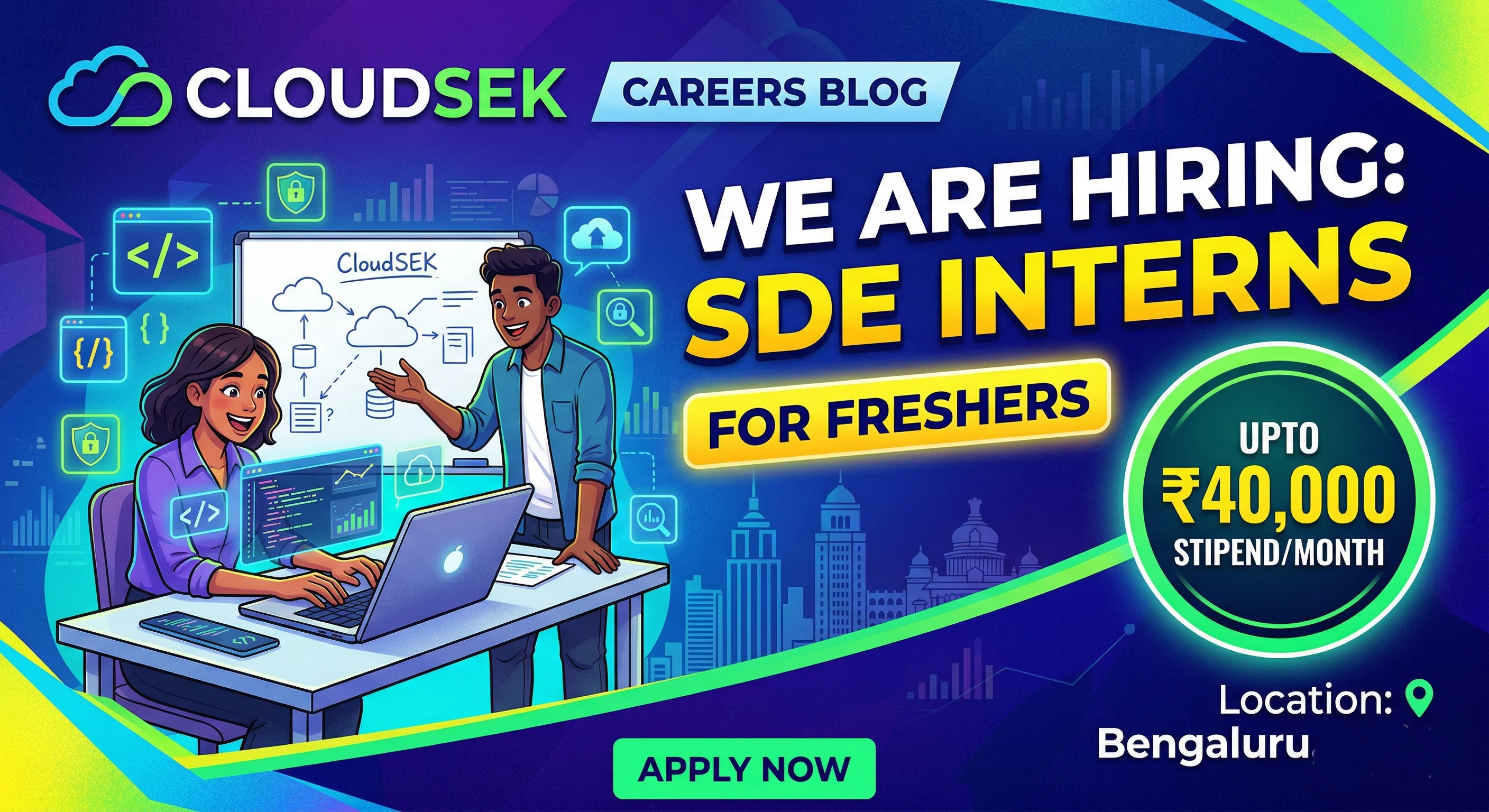 CloudSEK hiring freshers for SDE Intern Frontend in Bengaluru